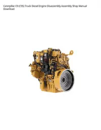 Caterpillar C9 (C9S) Truck Diesel Engine Disassembly Assembly Shop Manual Download preview