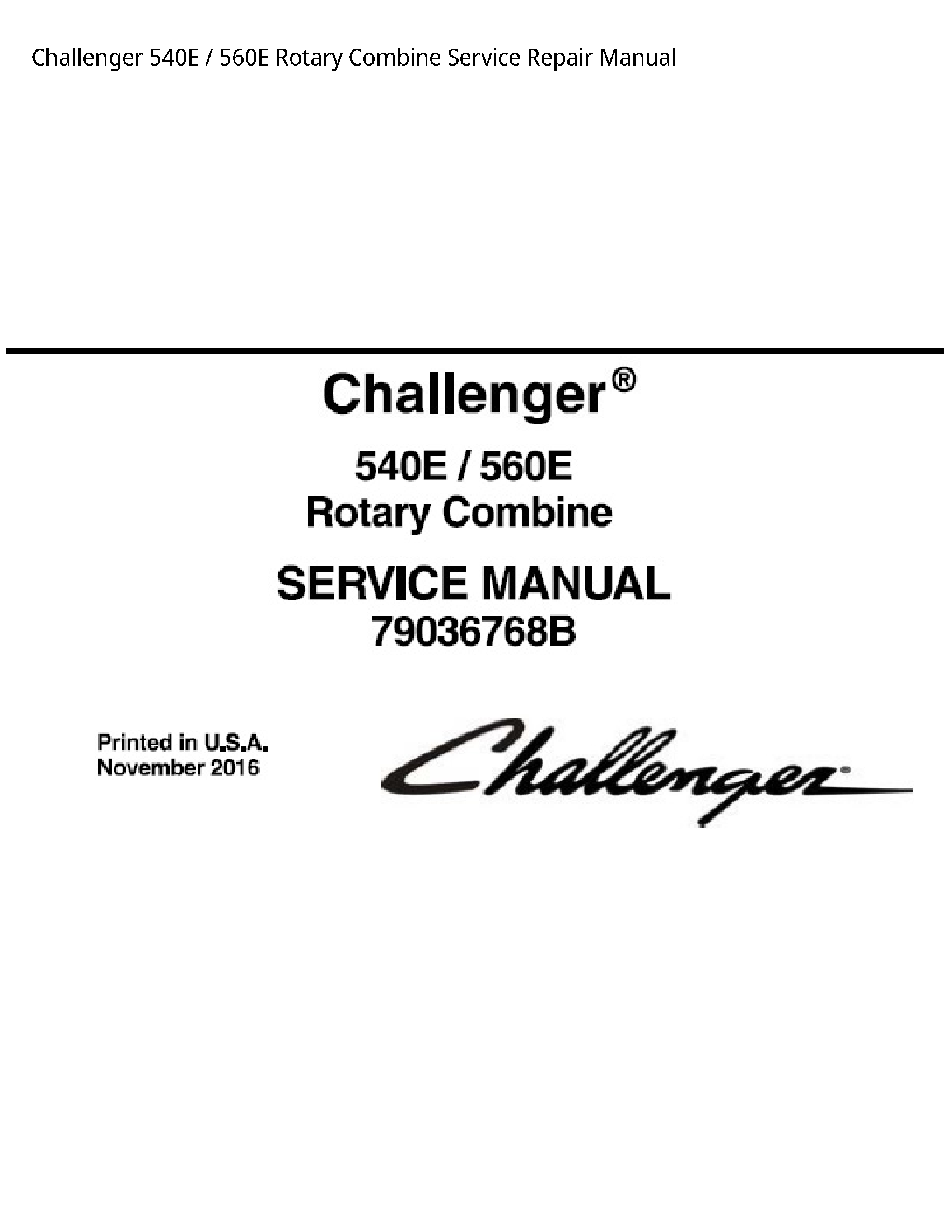 Challenger 540E Rotary Combine manual