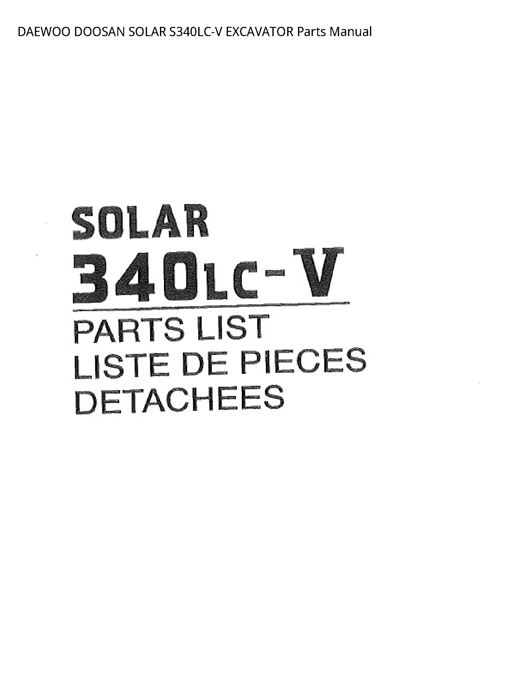 Daewoo Doosan S340LC-V SOLAR EXCAVATOR Parts manual