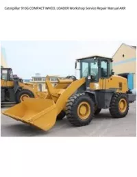 Caterpillar 910G COMPACT WHEEL LOADER Workshop Service Repair Manual AKR preview