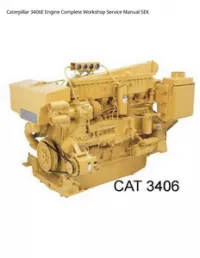 Caterpillar 3406E Engine Complete Workshop Service Manual 5EK preview