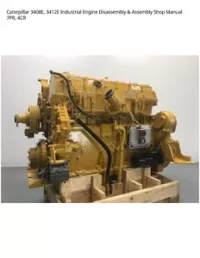 Caterpillar 3408E  3412E Industrial Engine Disassembly & Assembly Shop Manual 7PR  4CR preview
