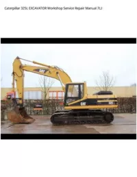 Caterpillar 325L EXCAVATOR Workshop Service Repair Manual 7LJ preview
