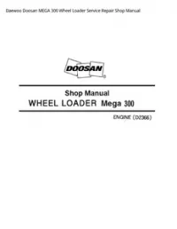 Daewoo Doosan MEGA 300 Wheel Loader Service Repair Shop Manual preview
