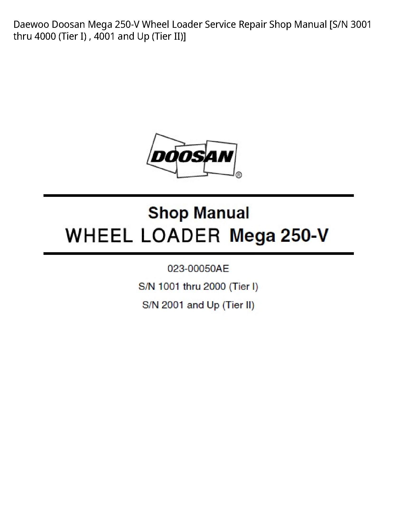 Daewoo Doosan 250-V Mega Wheel Loader manual