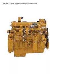 Caterpillar C9 Diesel Engine Troubleshooting Manual JLW preview