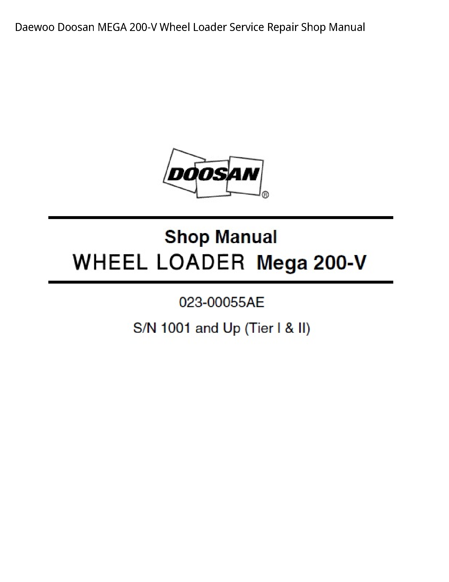 Daewoo Doosan 200-V MEGA Wheel Loader manual