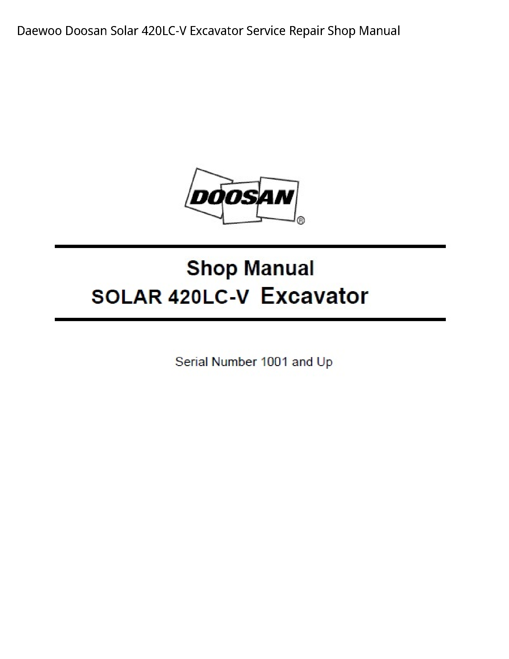 Daewoo Doosan 420LC-V Solar Excavator manual