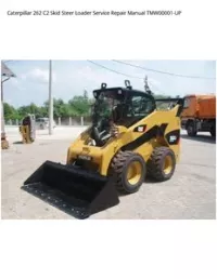 Caterpillar 262 C2 Skid Steer Loader Service Repair Manual TMW00001-UP preview