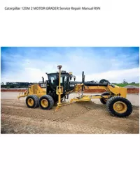 Caterpillar 120M 2 MOTOR GRADER Service Repair Manual R9N preview