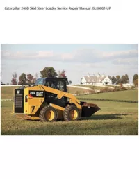 Caterpillar 246D Skid Steer Loader Service Repair Manual JSL00001-UP preview