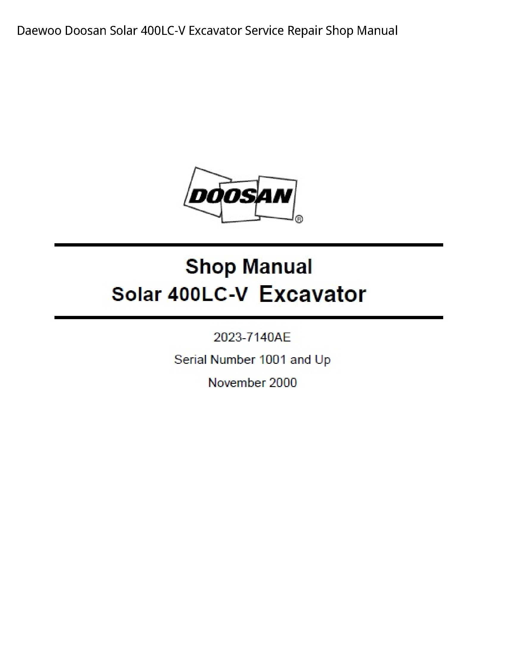 Daewoo Doosan 400LC-V Solar Excavator manual
