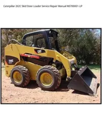 Caterpillar 262C Skid Steer Loader Service Repair Manual MST00001-UP preview
