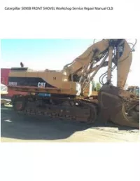 Caterpillar 5090B FRONT SHOVEL Workshop Service Repair Manual CLD preview