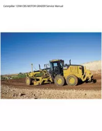 Caterpillar 120M CBS MOTOR GRADER Service Manual preview