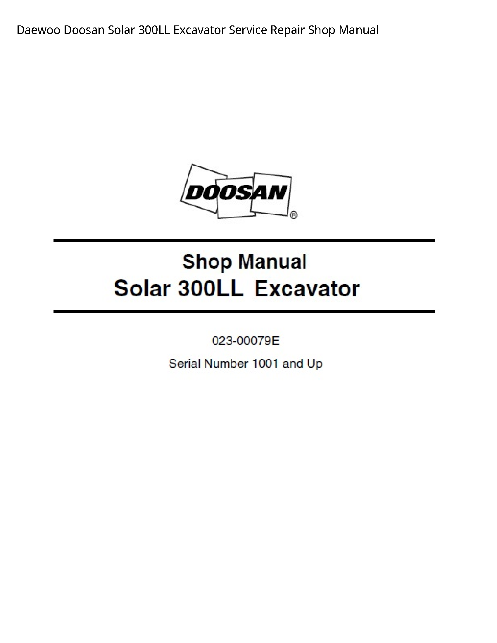 Daewoo Doosan 300LL Solar Excavator manual