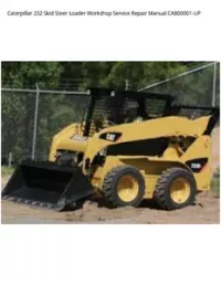 Caterpillar 232 Skid Steer Loader Workshop Service Repair Manual CAB00001-UP preview