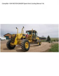 Caterpillar 143H MOTOR GRADER Spare Parts Catalog Manual 1AL preview