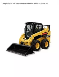 Caterpillar 242D Skid Steer Loader Service Repair Manual DZT00001-UP preview