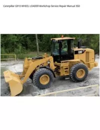 Caterpillar G910 WHEEL LOADER Workshop Service Repair Manual 3SD preview