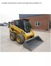 Caterpillar 242B3 Skid Steer Loader Service Repair Manual SRS00001-UP preview