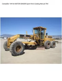 Caterpillar 14H NA MOTOR GRADER Spare Parts Catalog Manual 7WJ preview