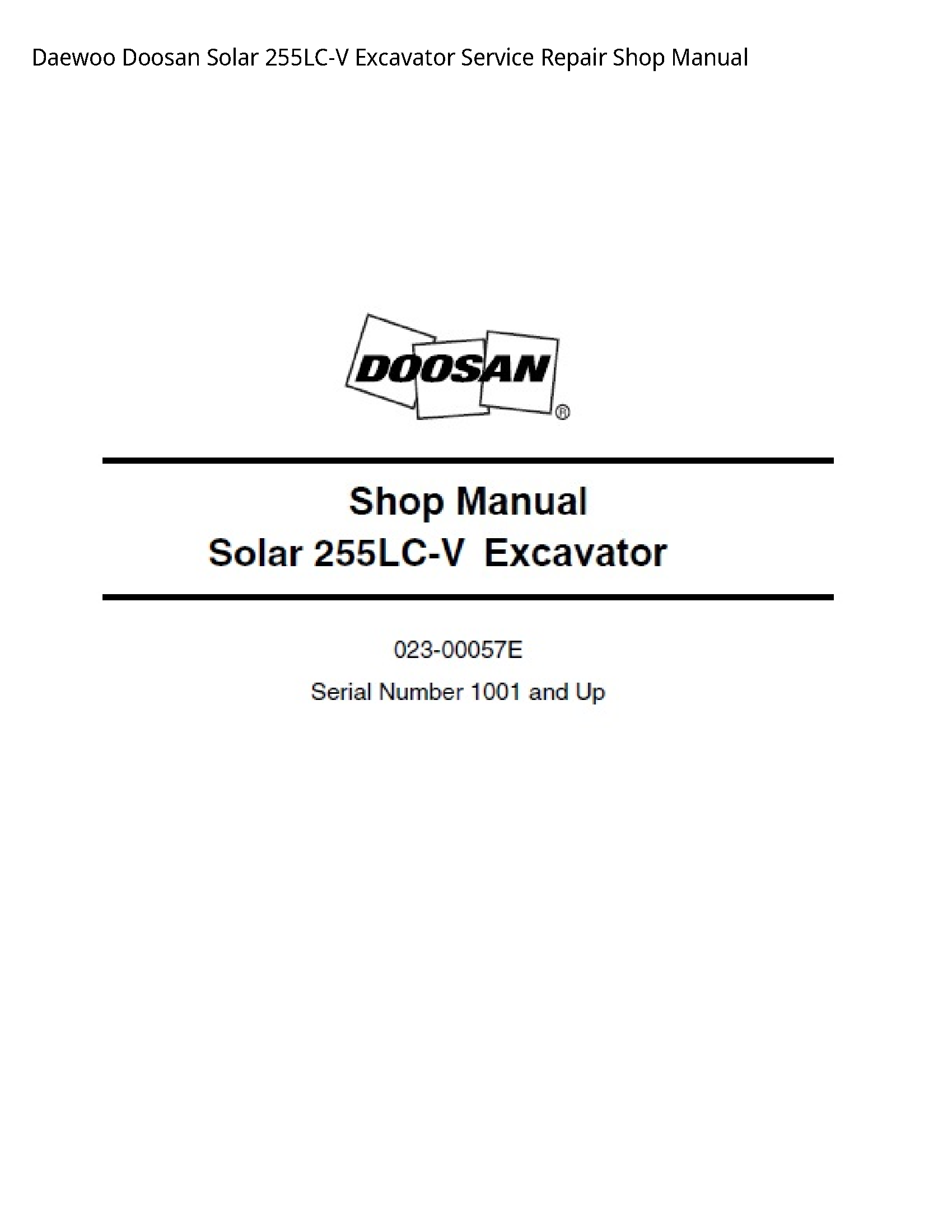 Daewoo Doosan 255LC-V Solar Excavator manual