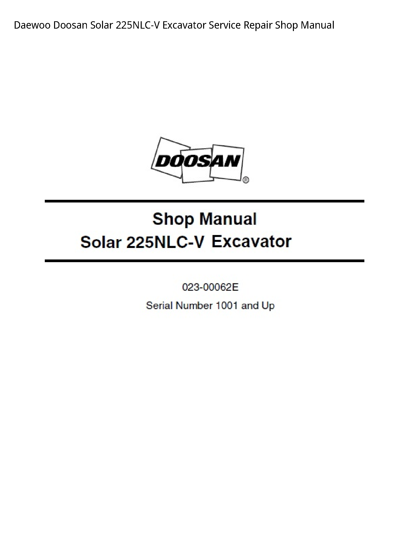Daewoo Doosan 225NLC-V Solar Excavator manual