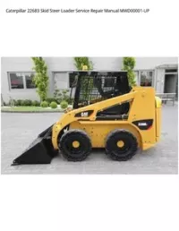 Caterpillar 226B3 Skid Steer Loader Service Repair Manual MWD00001-UP preview