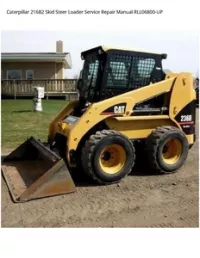 Caterpillar 216B2 Skid Steer Loader Service Repair Manual RLL06800-UP preview