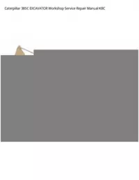 Caterpillar 385C EXCAVATOR Workshop Service Repair Manual KBC preview