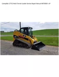 Caterpillar 277C2 Multi Terrain Loader Service Repair Manual MET00001-UP preview
