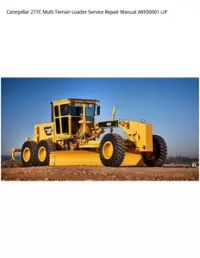 Caterpillar 277C Multi Terrain Loader Service Repair Manual JWF00001-UP preview