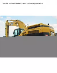 Caterpillar 140G MOTOR GRADER Spare Parts Catalog Manual 81V preview