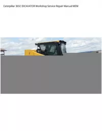 Caterpillar 365C EXCAVATOR Workshop Service Repair Manual MEM preview