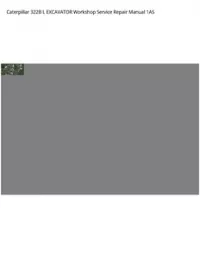 Caterpillar 322B L EXCAVATOR Workshop Service Repair Manual 1AS preview
