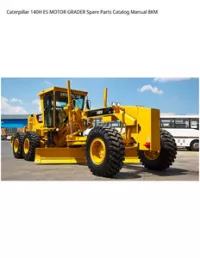 Caterpillar 140H ES MOTOR GRADER Spare Parts Catalog Manual 8KM preview