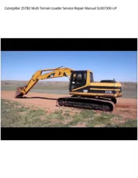 Caterpillar 257B2 Multi Terrain Loader Service Repair Manual SLK07300-UP preview
