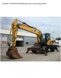 Caterpillar 140H MOTOR GRADER Spare Parts Catalog Manual APM preview