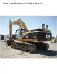 Caterpillar 375 EXCAVATOR Workshop Service Repair Manual 8XG preview