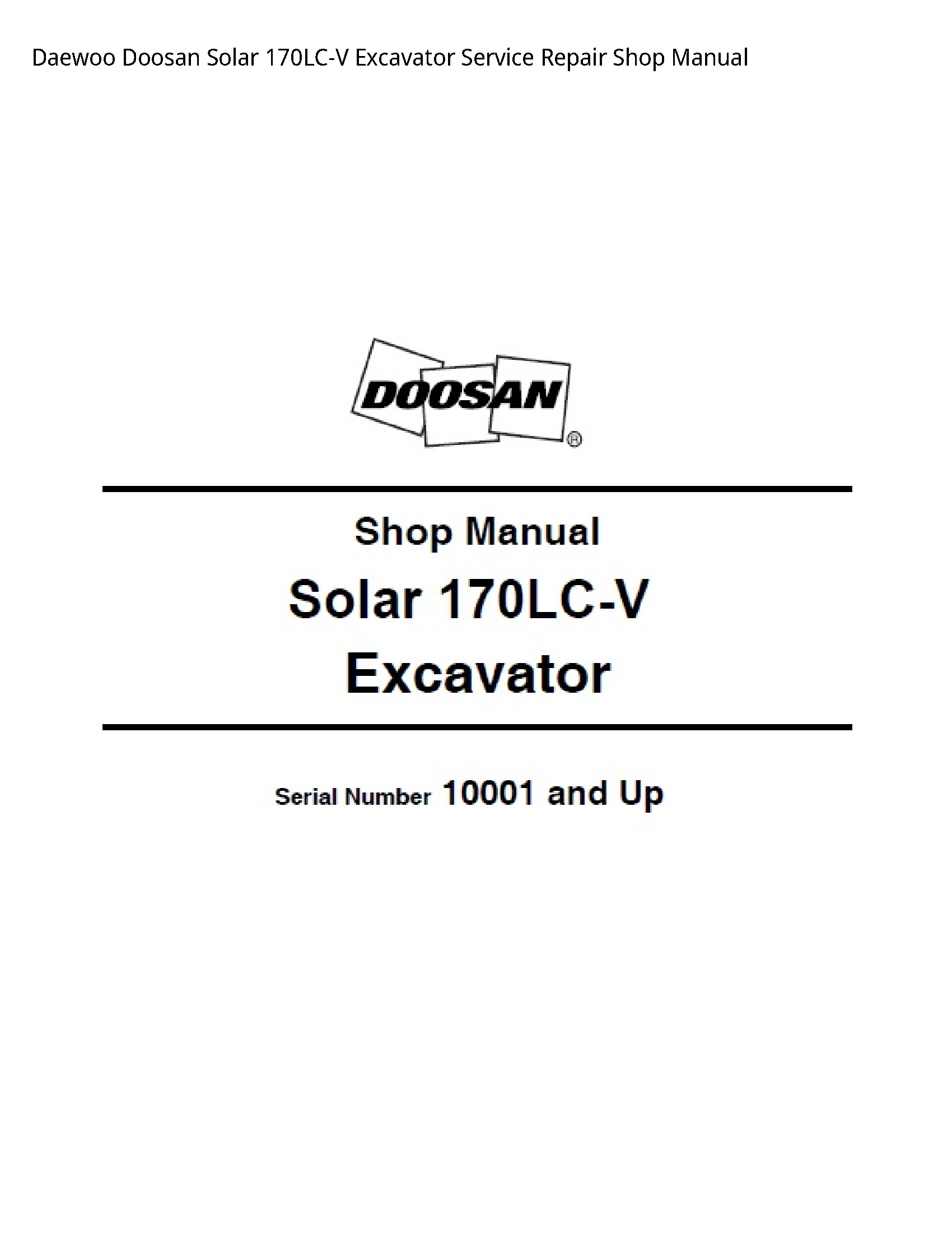 Daewoo Doosan 170LC-V Solar Excavator manual