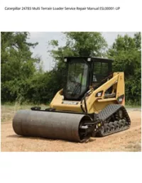 Caterpillar 247B3 Multi Terrain Loader Service Repair Manual ESL00001-UP preview