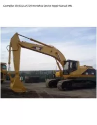 Caterpillar 350 EXCAVATOR Workshop Service Repair Manual 3ML preview