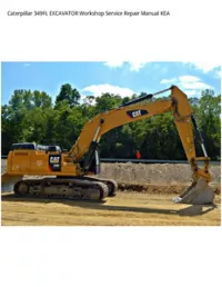 Caterpillar 349FL EXCAVATOR Workshop Service Repair Manual KEA preview