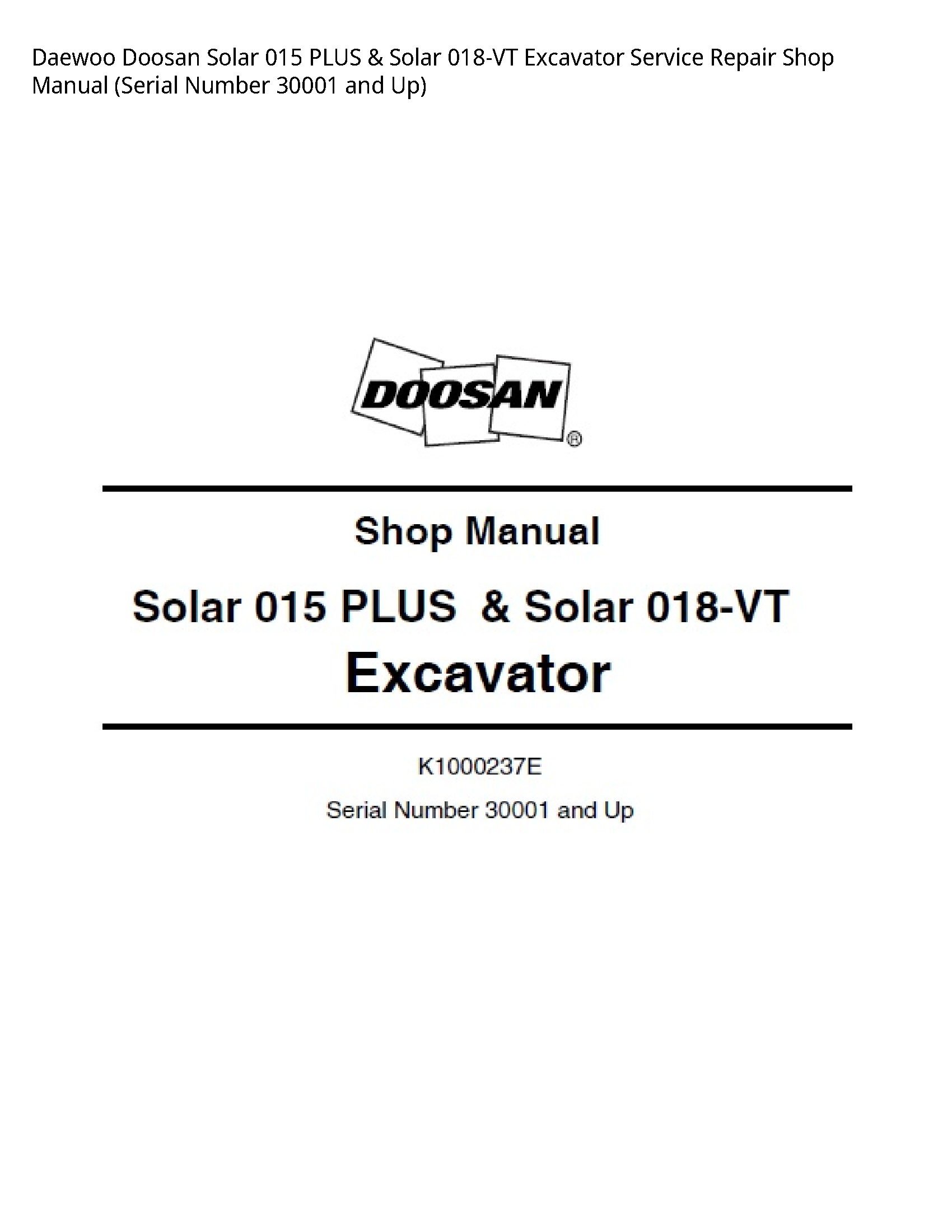 Daewoo Doosan 015 Solar PLUS Solar Excavator manual