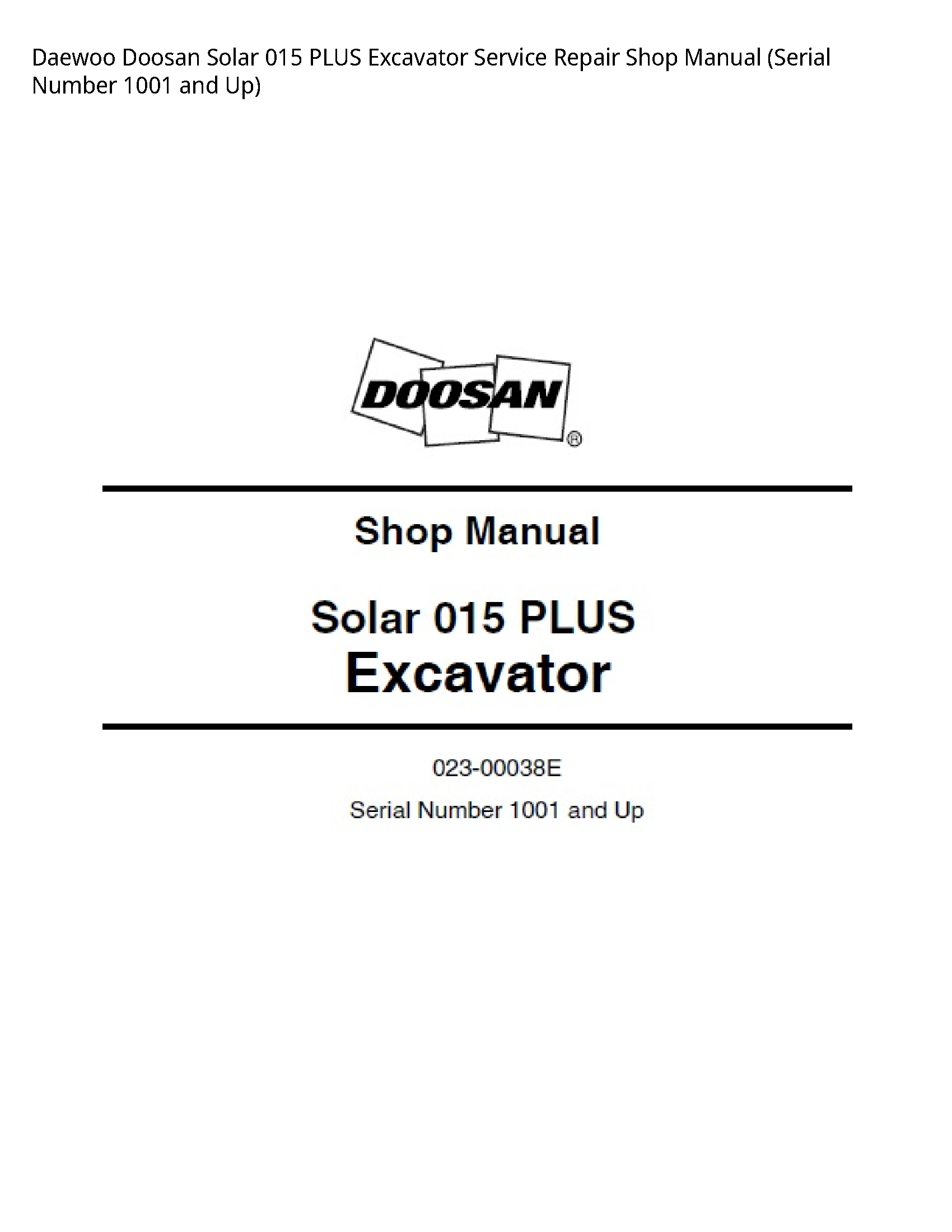 Daewoo Doosan 015 Solar PLUS Excavator manual