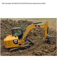 PDF Caterpillar 306 MINI HYD EXCAVATOR Service Repair Manual MXH preview