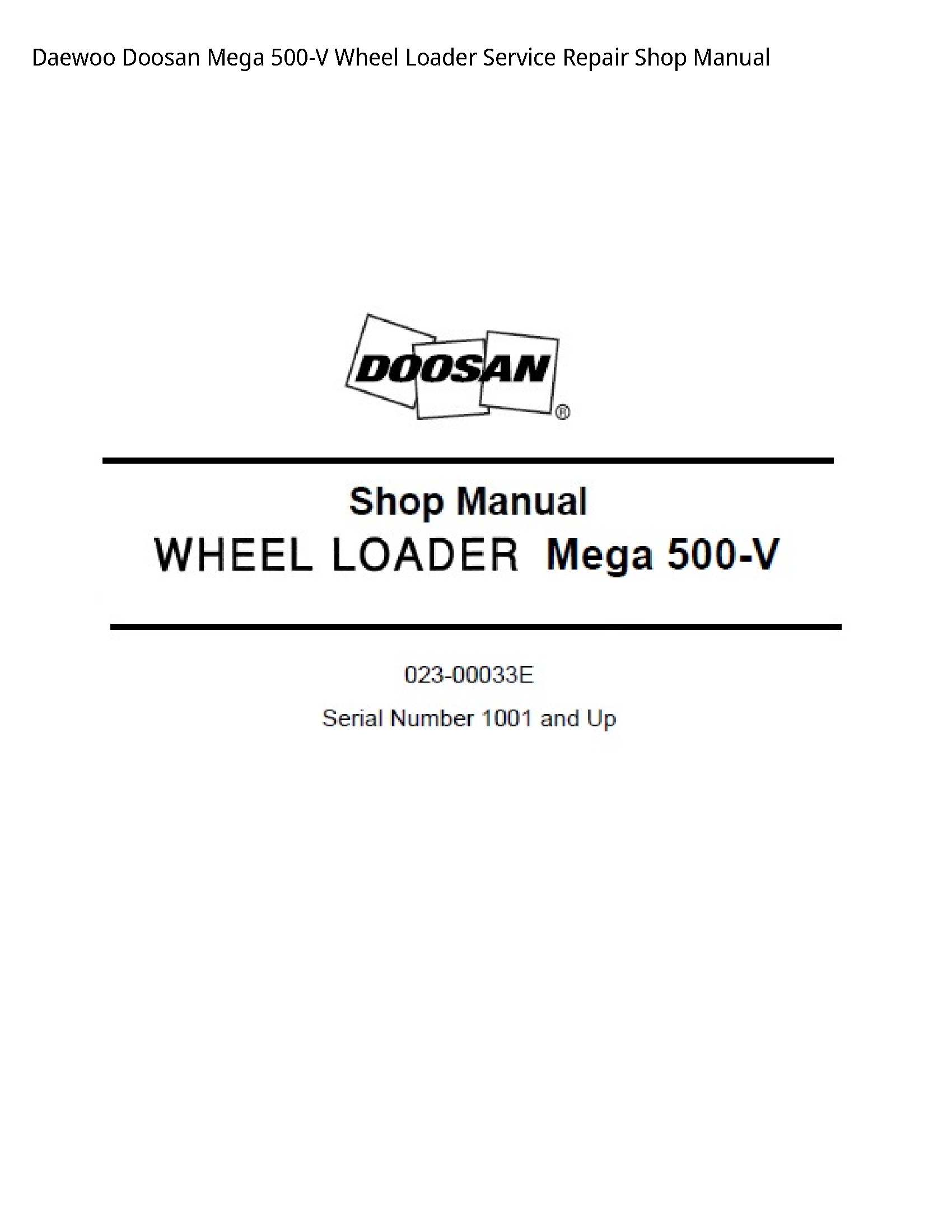Daewoo Doosan 500-V Mega Wheel Loader manual