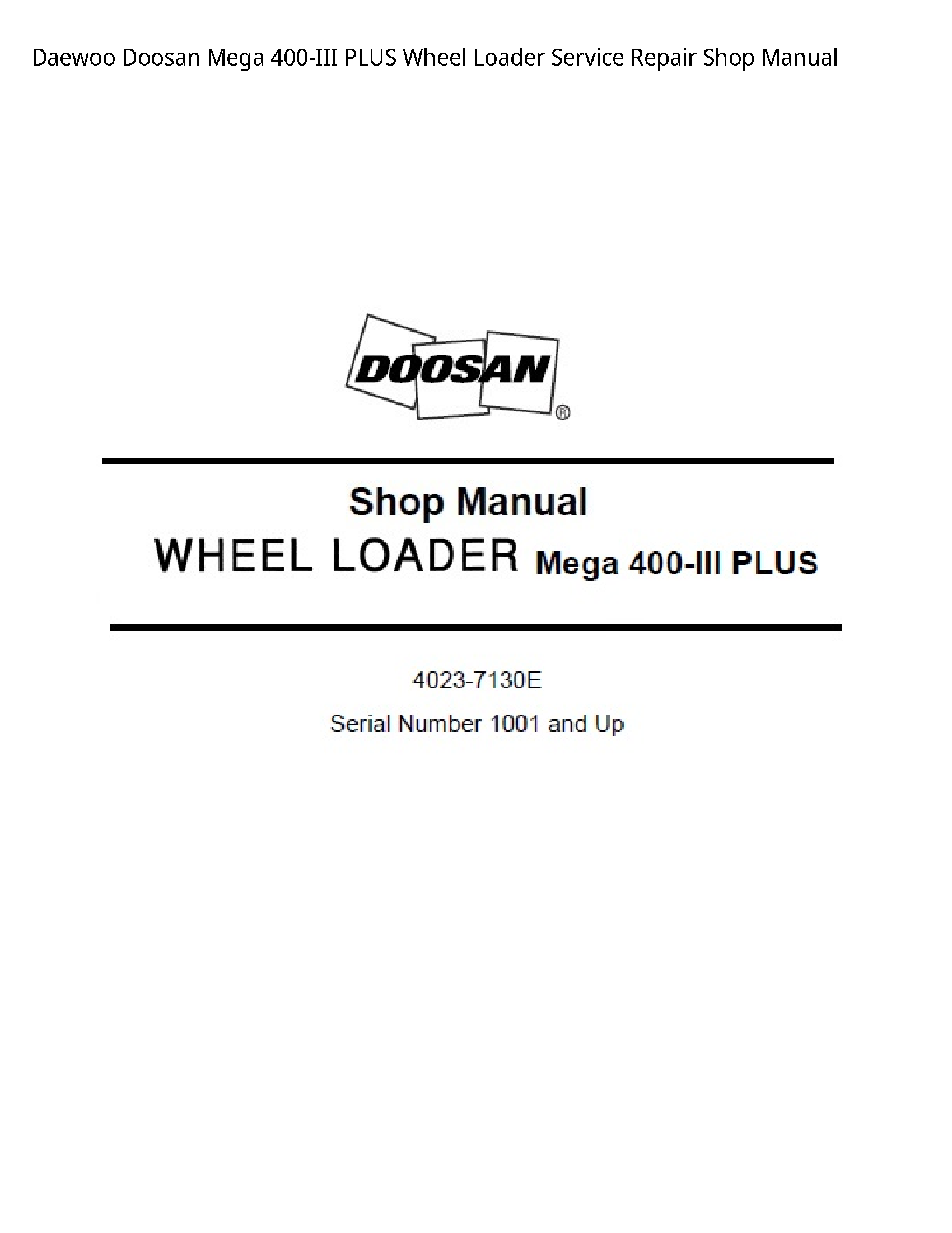 Daewoo Doosan 400-III Mega PLUS Wheel Loader manual