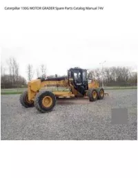 Caterpillar 130G MOTOR GRADER Spare Parts Catalog Manual 74V preview